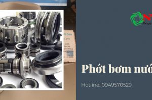 Phớt bơm là gì? Cấu tạo, nguyên lý và cách lắp đặt máy phát bơm nước